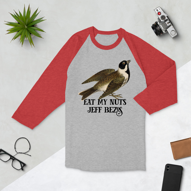 Eat My Nuts Jeff Bezos Baseball Tee