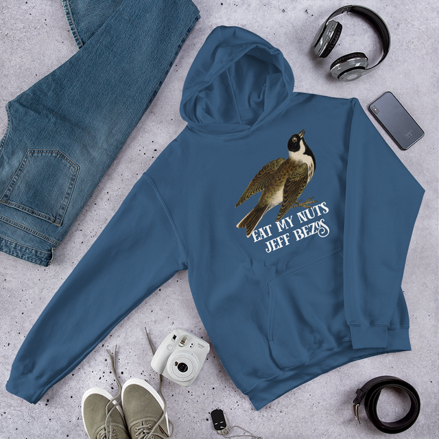 Eat My Nuts Jeff Bezos Hooded Sweatshirt