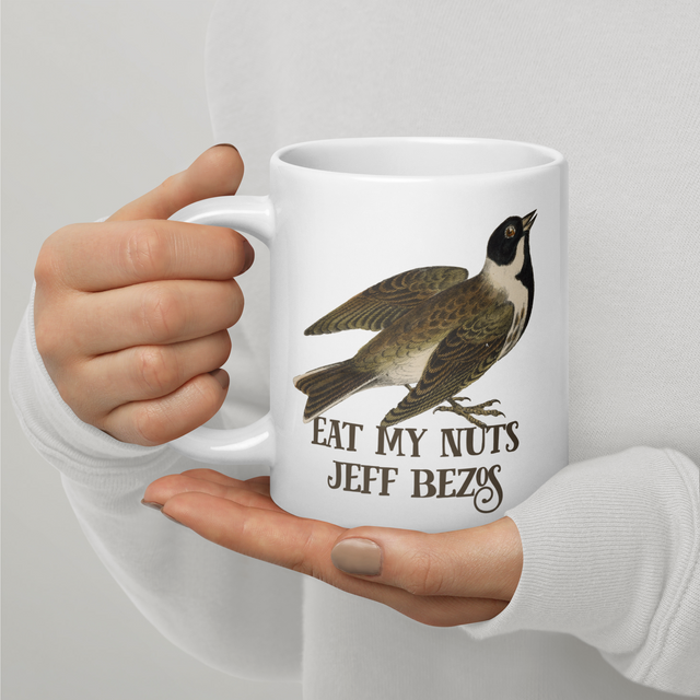 Eat My Nuts Jeff Bezos Bug-Ass Mug