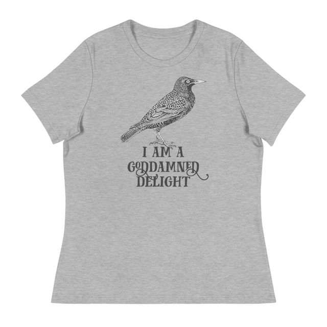 I Am A Goddamned Delight Relaxed Fit T-Shirt – EFFIN BIRDS
